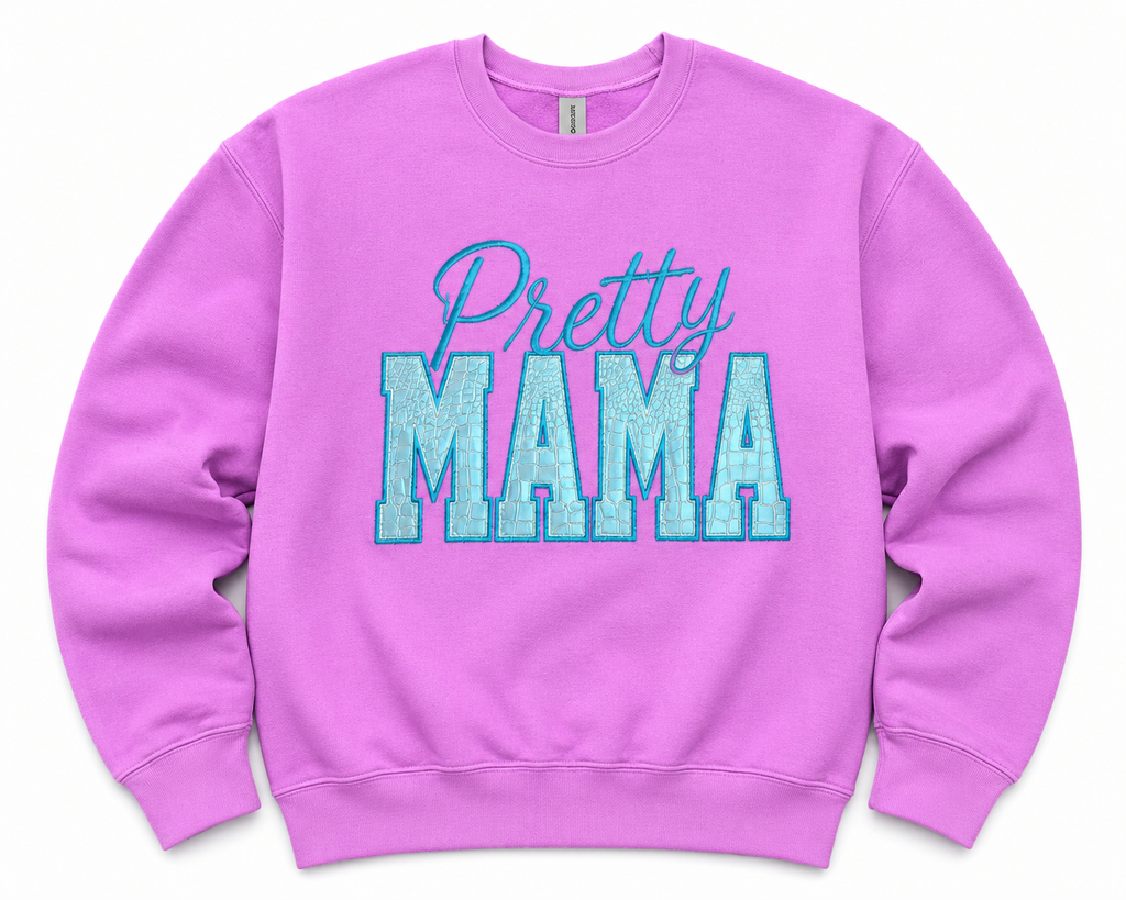 Pretty Mama Sweat Shirt