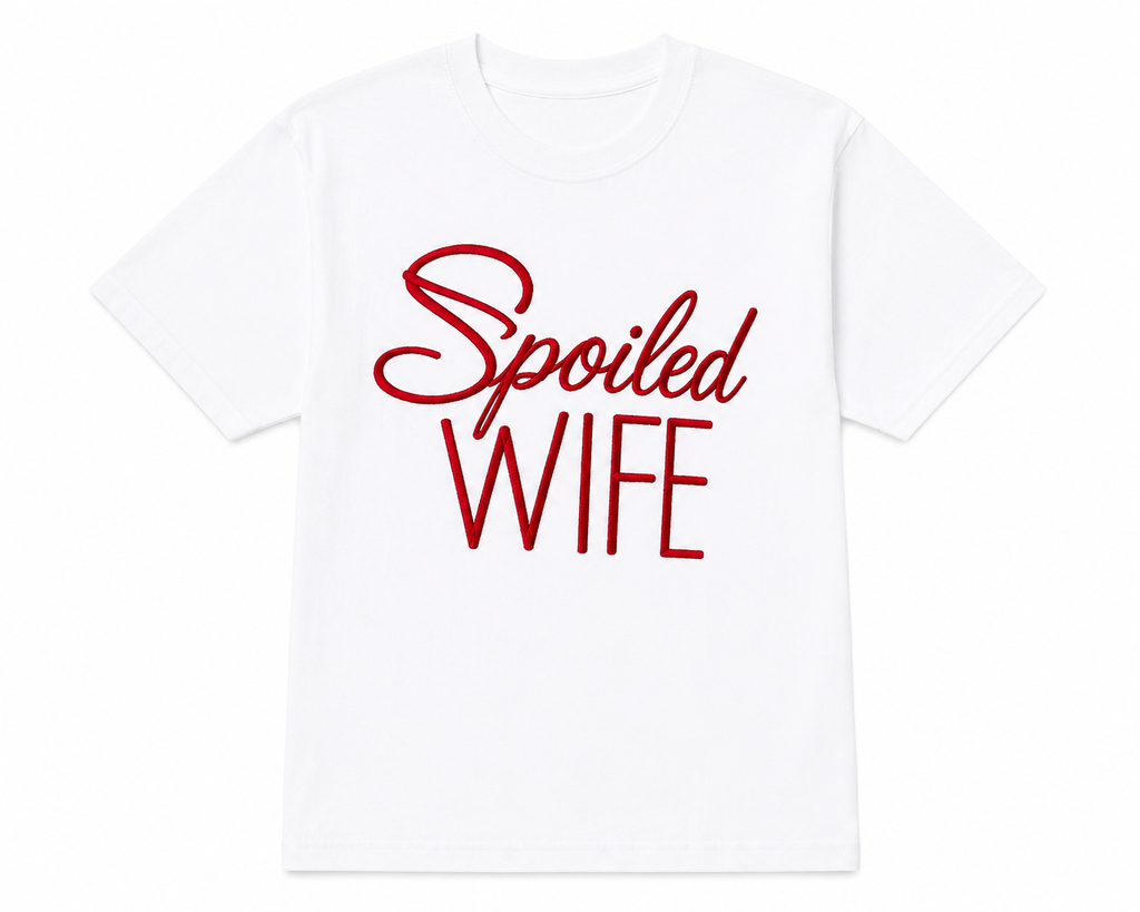 Spoiled Wife T-Shirt