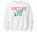 Soft Life Wife Embroidered Sweatshirt