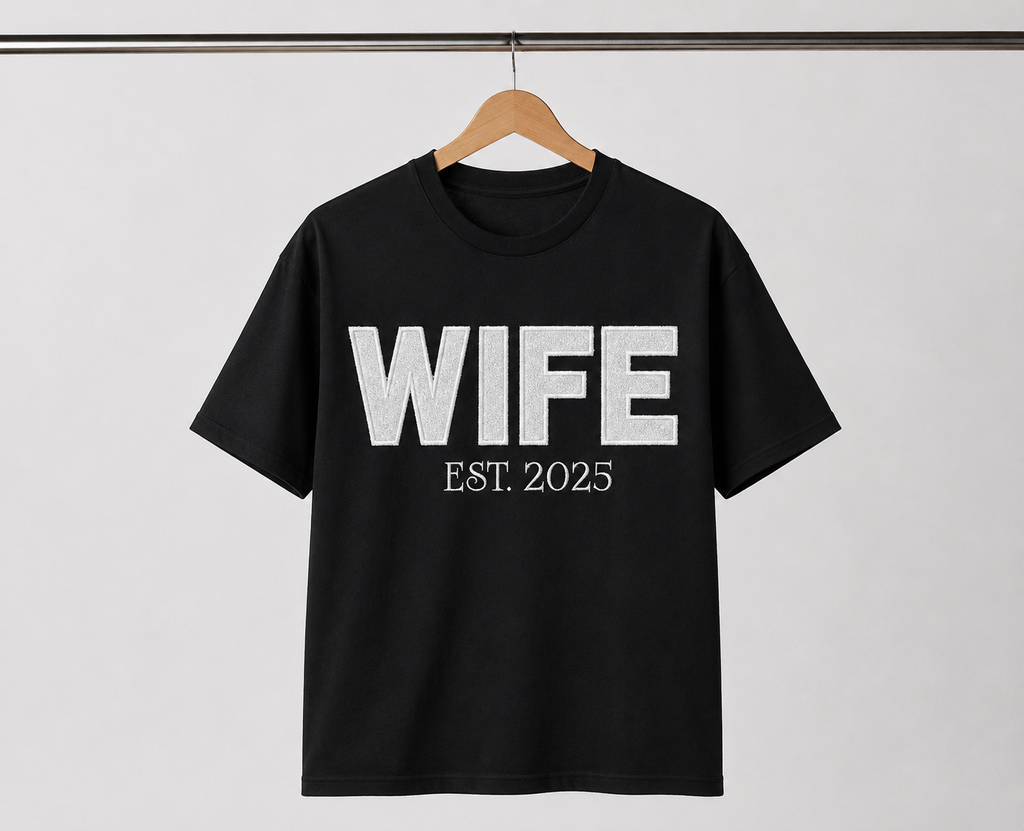 Customizable "WIFE" HTV & Embroidered Tee